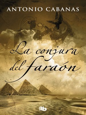 cover image of La conjura del faraón